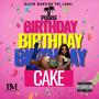 Birthday Cake (Explicit)