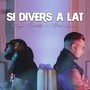 Si divers a lat (feat. Dave Gambo)