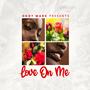 Love On Me (feat. Rey Macc)