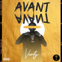 Avant avant (Explicit)