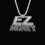 Ez money (Explicit)