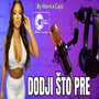 Dodji sto pre (Live)