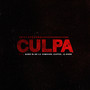 Culpa (Explicit)