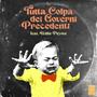 Tutta colpa dei governi precedenti (feat. Willie Peyote)