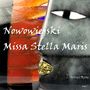 Nowowiejski: Missa Stella Maris (Live)