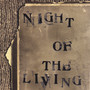 Night of the Living