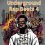 Underground Rap Beats 4