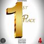 First Place (Explicit)