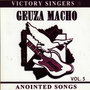 Geuza Macho (Anointed Songs), Vol. 5