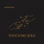 Touch My Soul