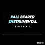 Pall Bearer (Instrumental)