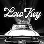 Lowkey (Explicit)