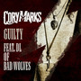 Guilty (feat. DL of Bad Wolves) [Explicit]