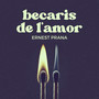 Becaris de l'amor