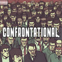 CONFRONTATIONAL (Explicit)