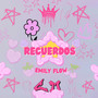 Recuerdos (Explicit)