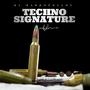 Techno Signature