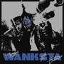 Wanksta (feat. OfficialDrama) [Explicit]