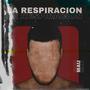 La Respiracion