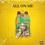 All On Me (Explicit)