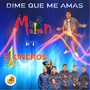 Dime Que Me Amas (feat. Maivan)