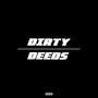 Dirty Deeds (Explicit)