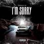 Im Sorry (Explicit)