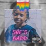 She's Badd (Explicit)