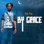 By Grace (Explicit)