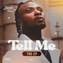 Tell Me - EP