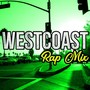 Westcoast Rap Mix (feat. Taab Frio, Yoda MC & J. Irja) (Explicit)