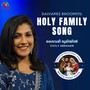 Holy Family Song