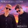 Pericolosissima (feat. Alexito)