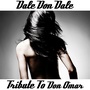 Dale Don Dale (Tribute To Don Omar)