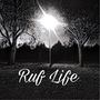 Ruf Life - Single