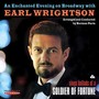 An Enchanted Evening on Broadway with Earl Wrightson / Sings Ballads of a Soldier of Fortune (Remastered)