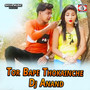 Tor Bape Thokainche Dj Anand