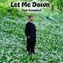 Let Me Down
