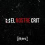 El Nostre Crit (Explicit)