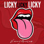 Licky licky (Explicit)