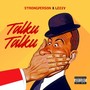 Talku Talku (Explicit)