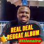 Real Deal Reggae Album