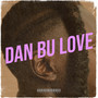 Dan Bu Love