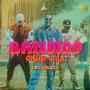 Bandido (feat. Los Yakuza)