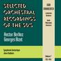 Selected Orchestral Recordings of the 50's (Symphonie fantastique, Jeux d'enfants) , Volume 7 (1953 - 1956)