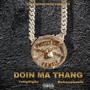 Doin' Ma Thang (Explicit)