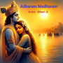 Adharam Madhuram