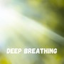 Deep Breathing