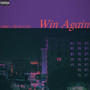 Win Again (Explicit)