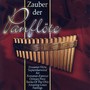 Zauber der Panflöte